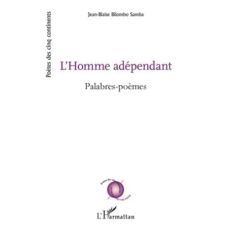 L'Homme adépendant