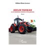 Awlin Tankan ou la fabuleuse histoire d'un patriote. Roman