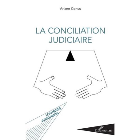 La conciliation judiciaire