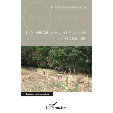 Les enfants sous la coupe de l'économie