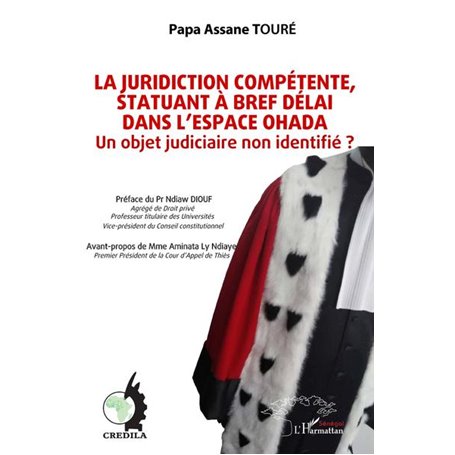 La juridiction compétente, statuant à bref délai dans l'espace OHADA