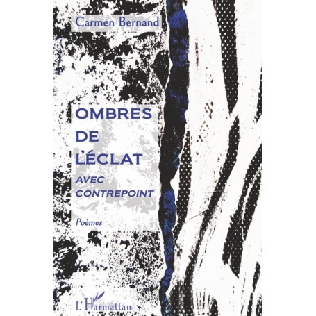 Ombres de l'éclat