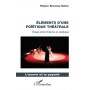 Éléments d'une poïétique théâtrale
