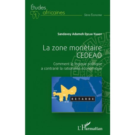 La zone monétaire CEDEAO