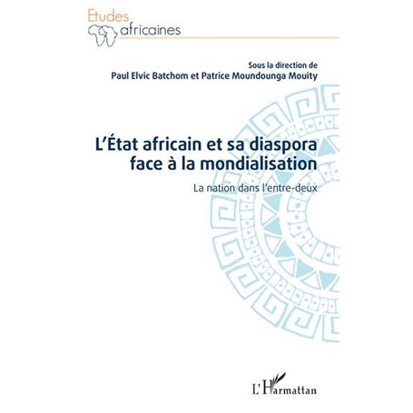 L'État africain et sa diaspora face à la mondialisation
