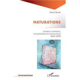 MATURATIONS MATURATIONS