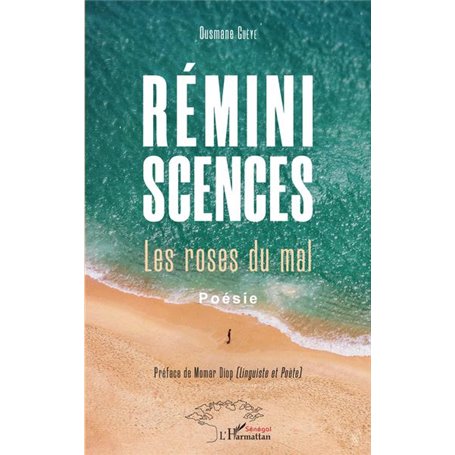 Réminiscences. Les roses du mal. Poésie