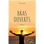 Bras ouverts