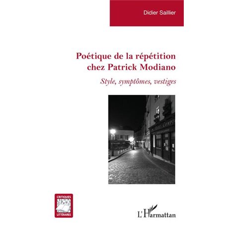 Poétique de la répétition chez Patrick Modiano
