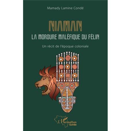 Niaman la morsure maléfique du félin