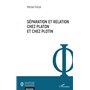 Séparation et relation chez Platon et chez Plotin