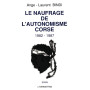Le naufrage de l'autonomisme corse (1982-1987)