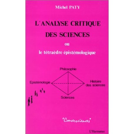 L'analyse critique des sciences ou le tétraède épistémologique