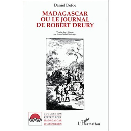 Madagascar ou le journal de Robert Drury