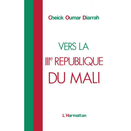 Vers la IIIème république du Mali