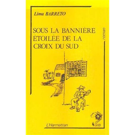Sous la bannière étoilée de la Croix du Sud