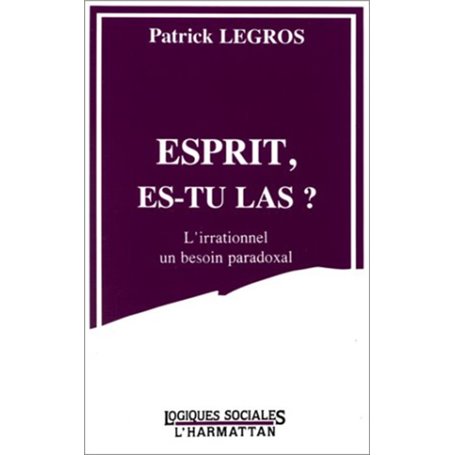 Esprit, es-tu là