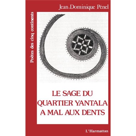 Le sage du quartier Yantala a mal aux dents