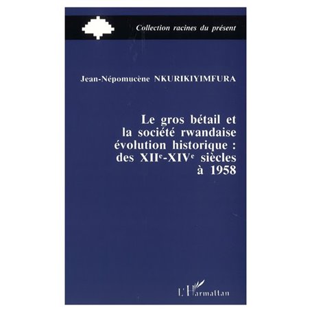 Le gros bétail et la société rwandais