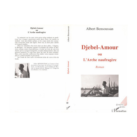 Djebel-amour ou l'Arche naufragée
