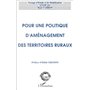 Pour une politique d'aménagement des territoires ruraux