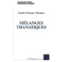 Mélanges thanatiques
