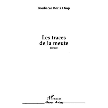 Les traces de la meute