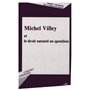 Michel Villey et le droit naturel en question