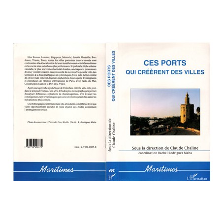 Ces ports qui créèrent des villes