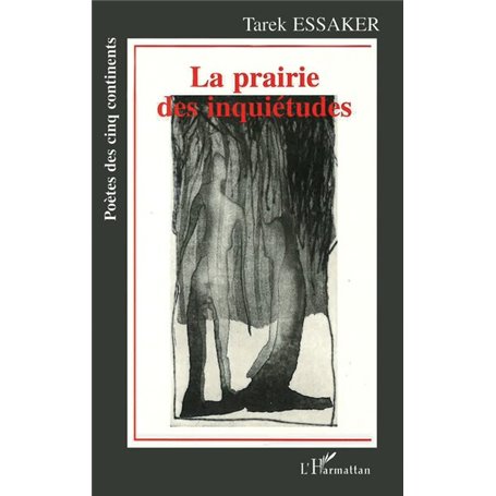 La prairie des inquiétudes