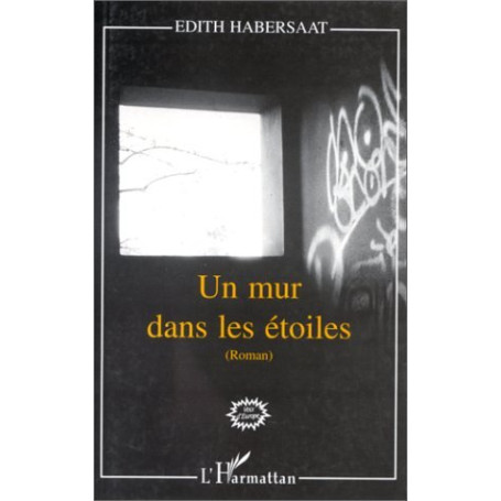 Un mur dans les étoiles