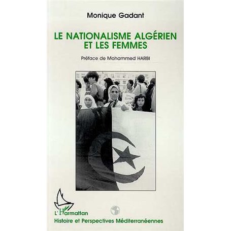 Le nationalisme algérien et les femmes