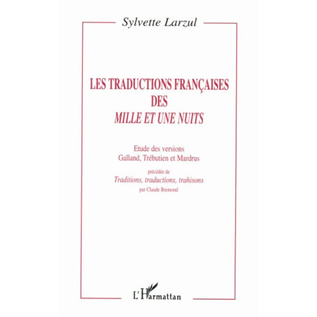 Les traductions françaises des Mille et Une Nuits