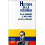 Histoire de la Colombie de la conquête à nos jours