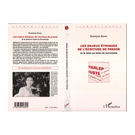 Les enjeux éthiques de l'écriture de presse