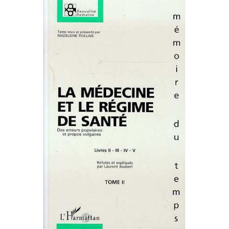 LA MÉDECINE ET LE RÉGIME DE SANTÉ