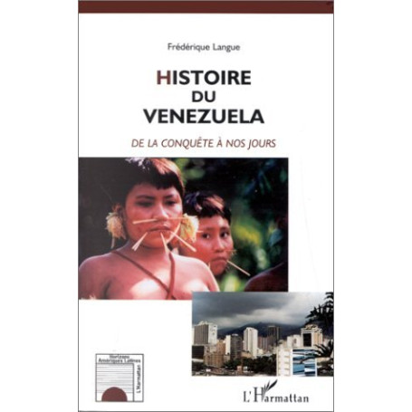 HISTOIRE DU VENEZUELA