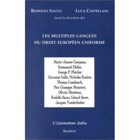 LES MULTIPLES LANGUES DU DROIT EUROPÉEN UNIFORME