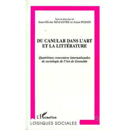 CANULAR (DU) DANS L'ART ET LA LITTÉRATURE
