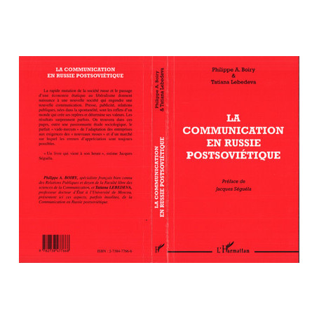 LA COMMUNICATION EN RUSSIE POSTSOVIÉTIQUE