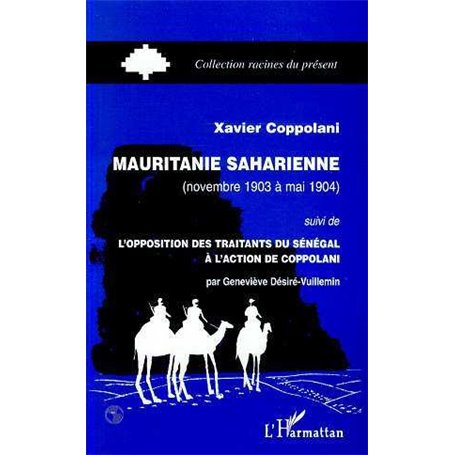 MAURITANIE SAHARIENNE (NOVEMBRE 1903 A MAI 1904)