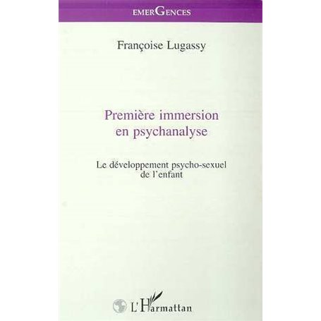 PREMIERE IMMERSION EN PSYCHANALYSE