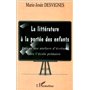 LA LITTERATURE A LA PORTEE DES ENFANTS