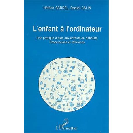 L'ENFANT A L'ORDINATEUR
