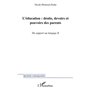 L'ÉDUCATION : DROITS, DEVOIRS ET POUVOIRS DES PARENTS
