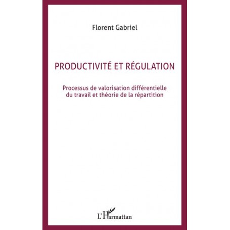 Productivité et régulation