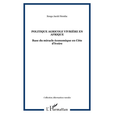 POLITIQUE AGRICOLE VIVRIÈRE EN AFRIQUE