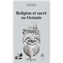 RELIGION ET SACRÉ EN OCÉANIE