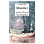 MAURICE GARDE-CHASSE EN PICARDIE