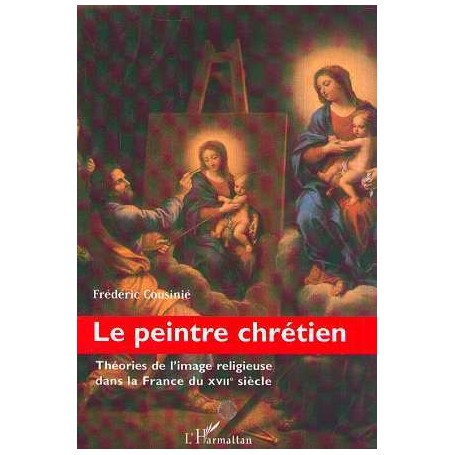 LE PEINTRE CHRÉTIEN